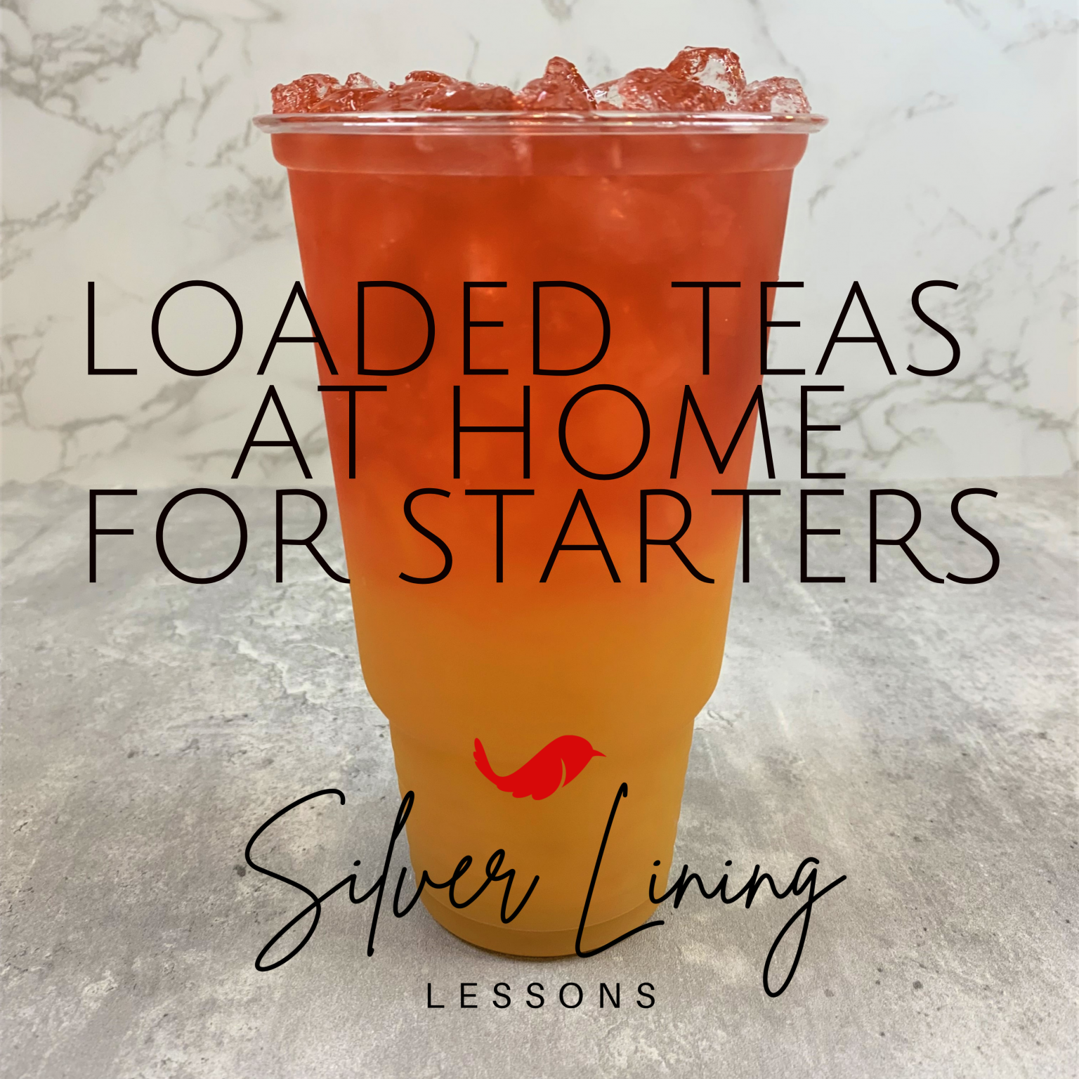 MASTER LIST Loaded Tea Ingredients Silver Lining Lessons